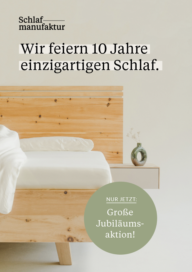 10 Jahre Schlafmanufaktur Aktion