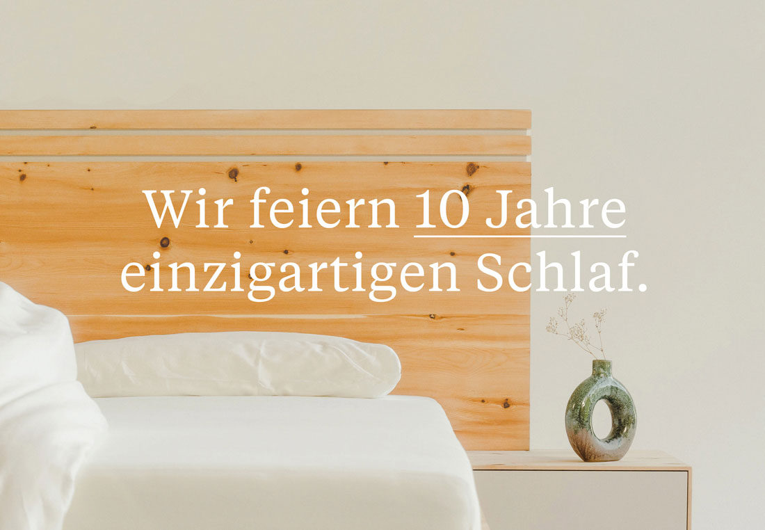 10 Jahre Schlafmanufaktur