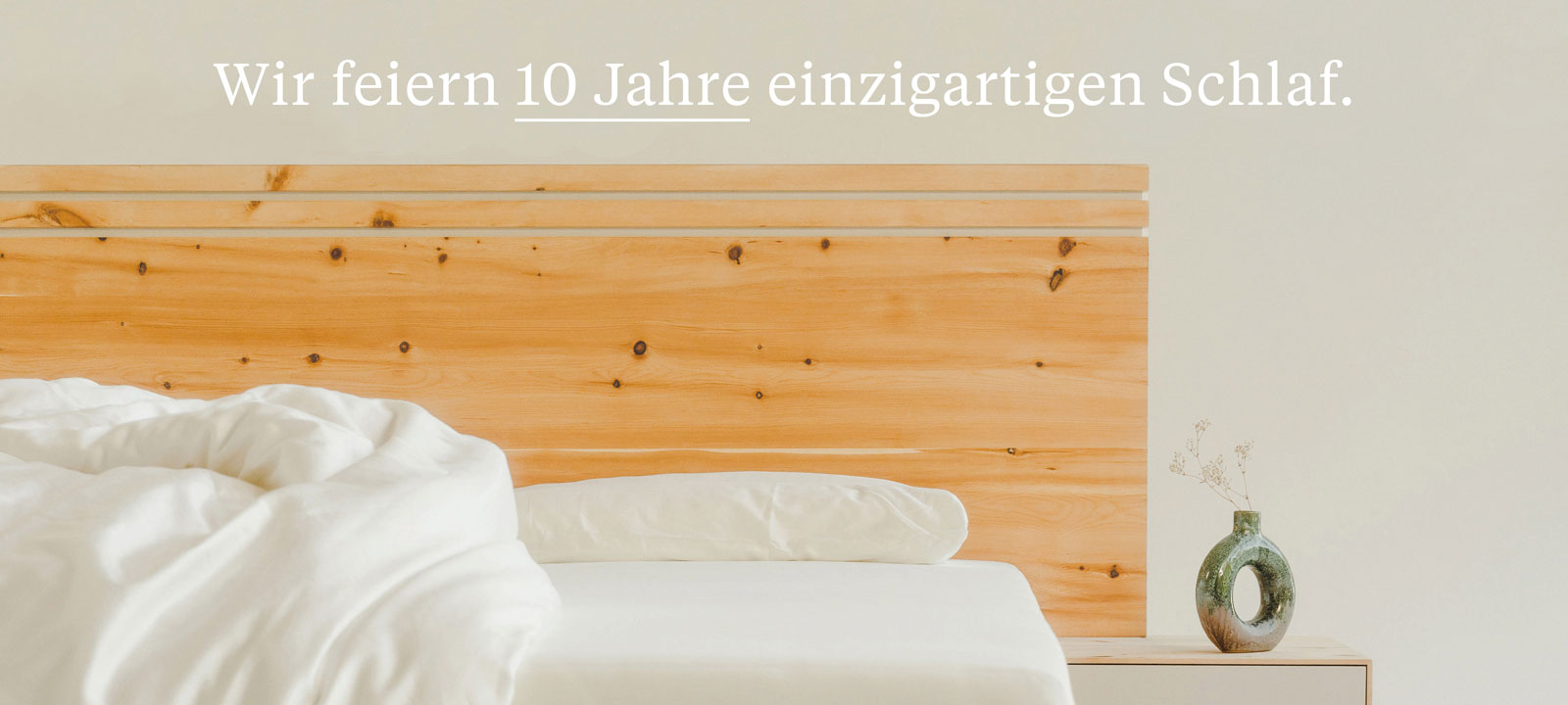 10 Jahre Schlafmanufaktur